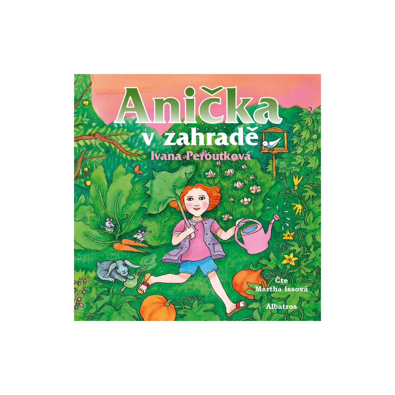 Anička v zahradě